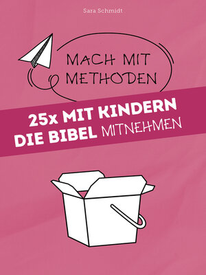 cover image of 25x mit Kindern die Bibel mitnehmen